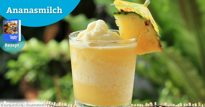 Ananasmilch Rezeptbild