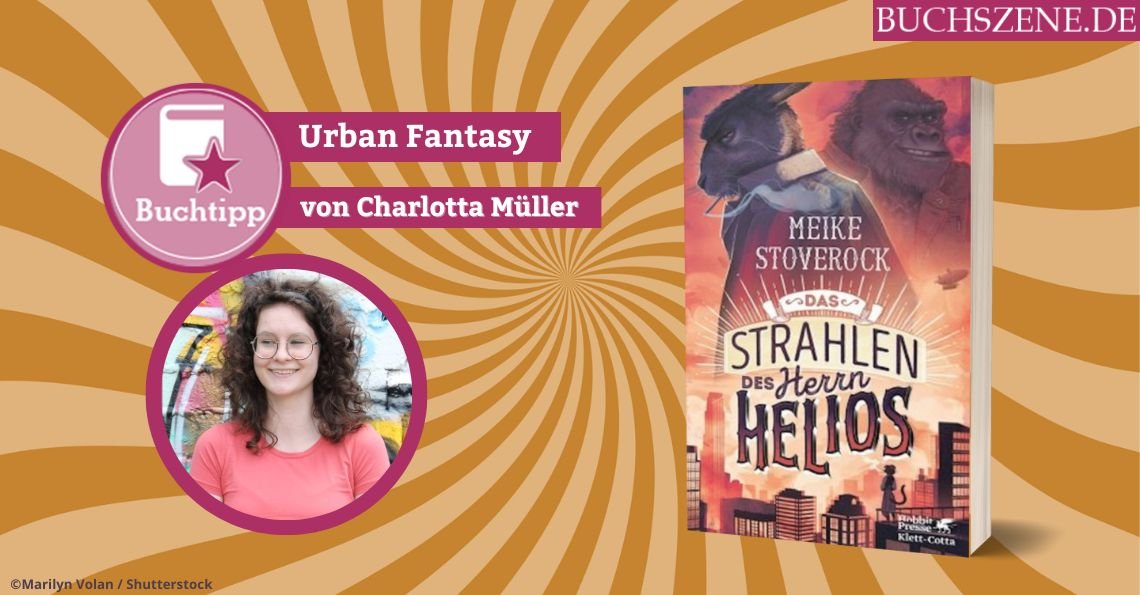 Das Strahlen des Herrn Helios Urban Fantasy Beitragsbild