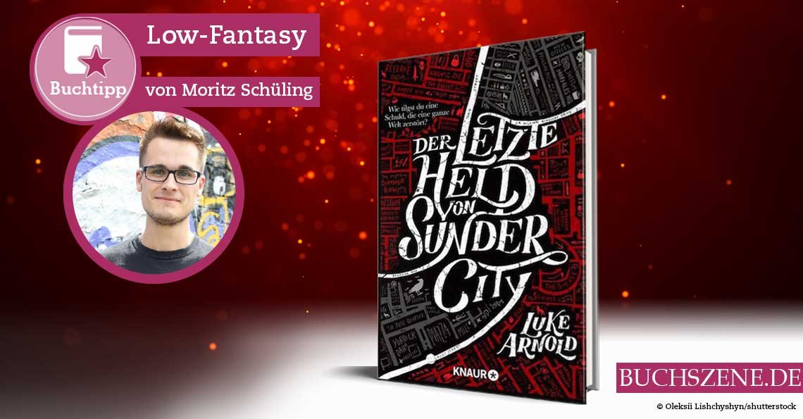 Der letzte Held von Sunder City