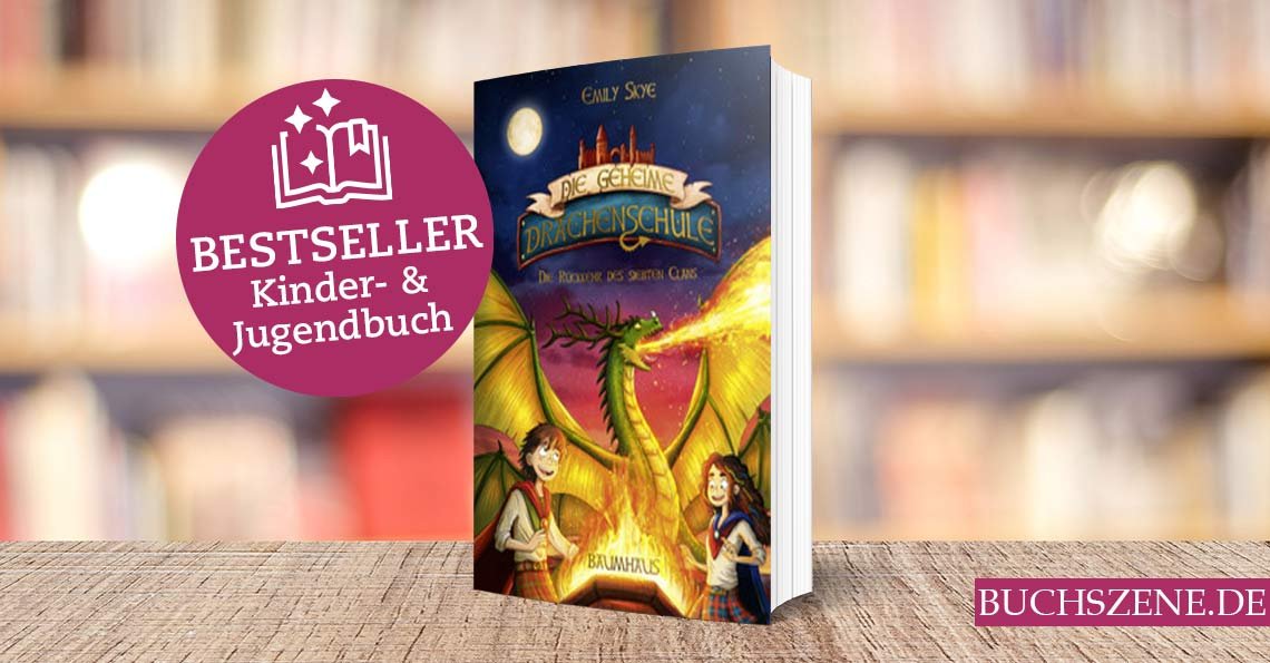 Die geheime Drachenschule. Die Rückkehr des siebten Clans (Band 3)