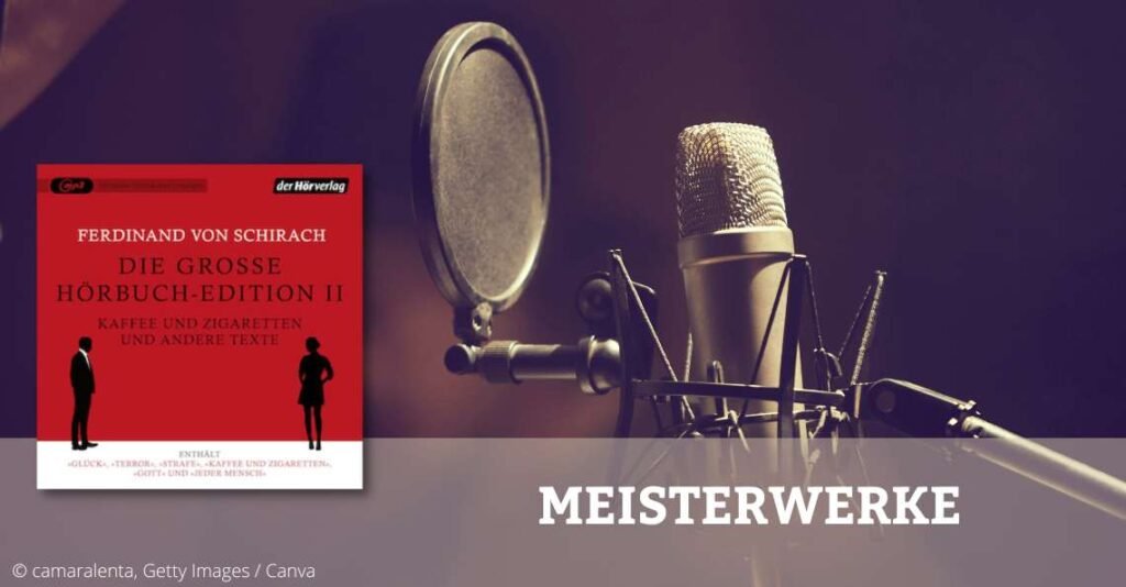 Die große Hörbuch-Edition Ferdinand von Schirach