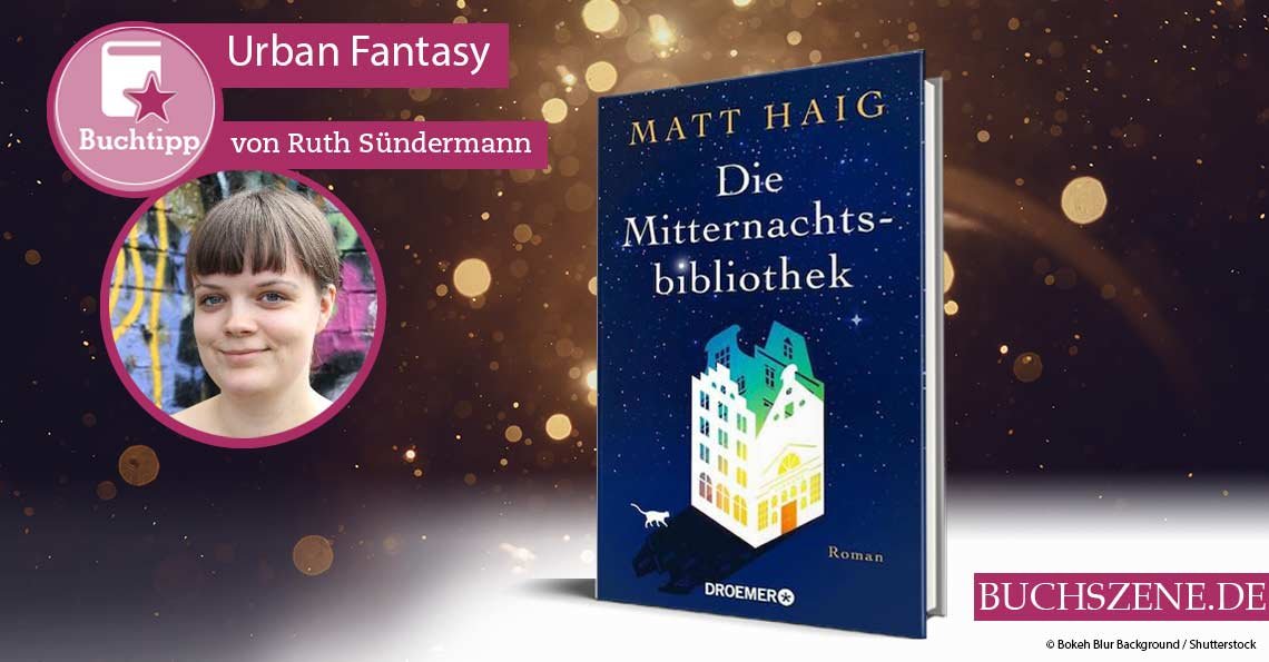 Die Mitternachtsbibliothek