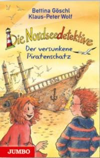 Die Nordseedetektive Der versunkene Piratenschatz