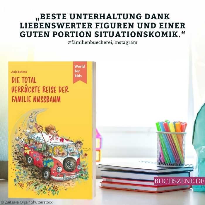 Die total verrückte Reise der Familie Nussbaum
