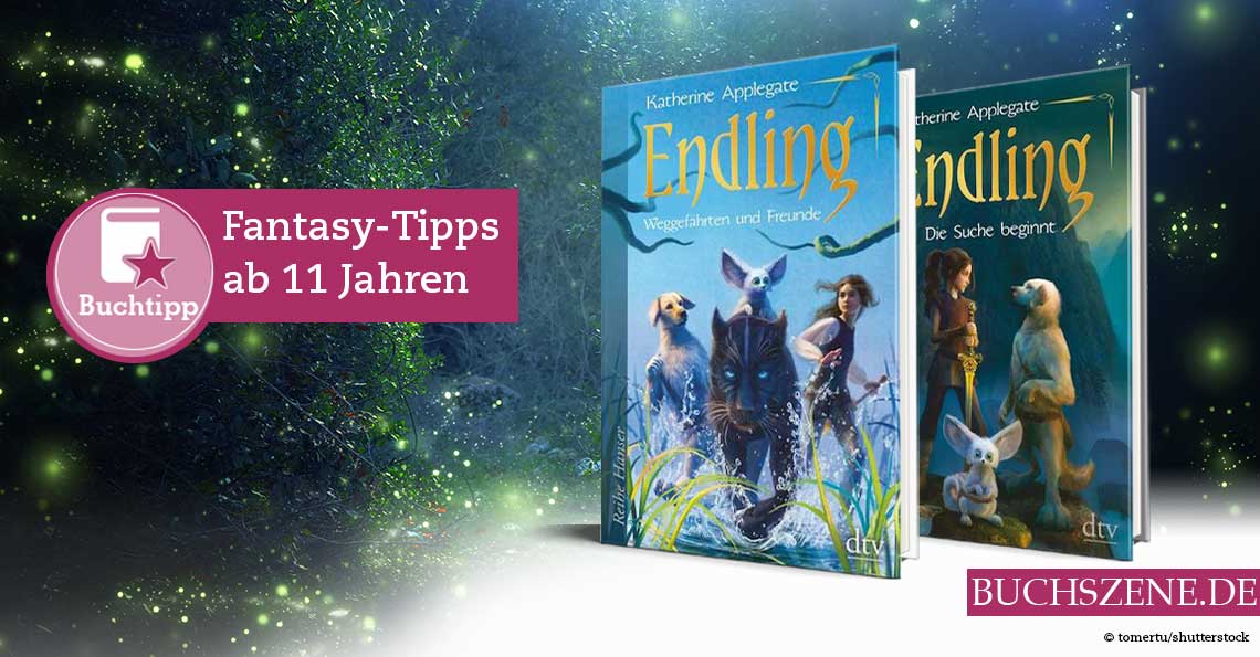 Fantasy-Tipps ab 11 Jahren