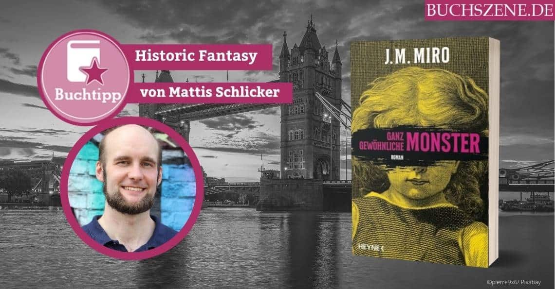 Ganz gewöhnliche Monster Historic Fantasy