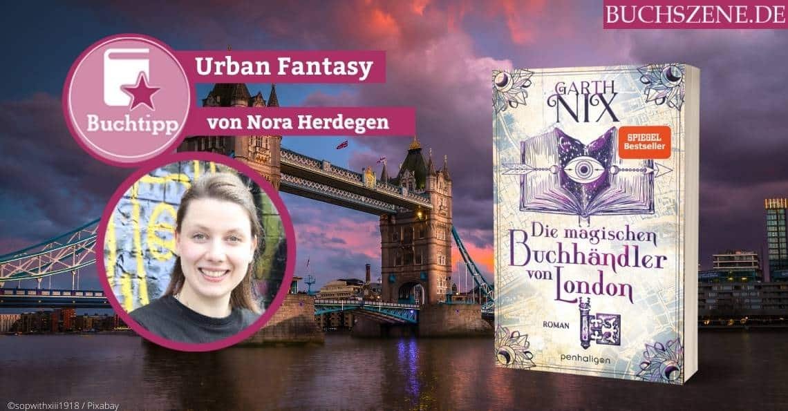 Graff Kolumne Juni 2022 Die magischen Buchhändler von London