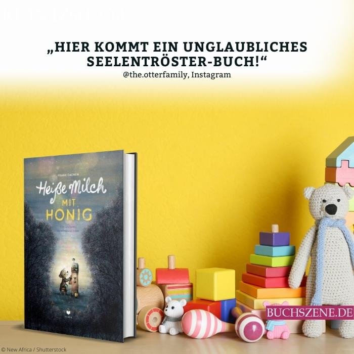 Heiße Milch mit Honig Buchtipp