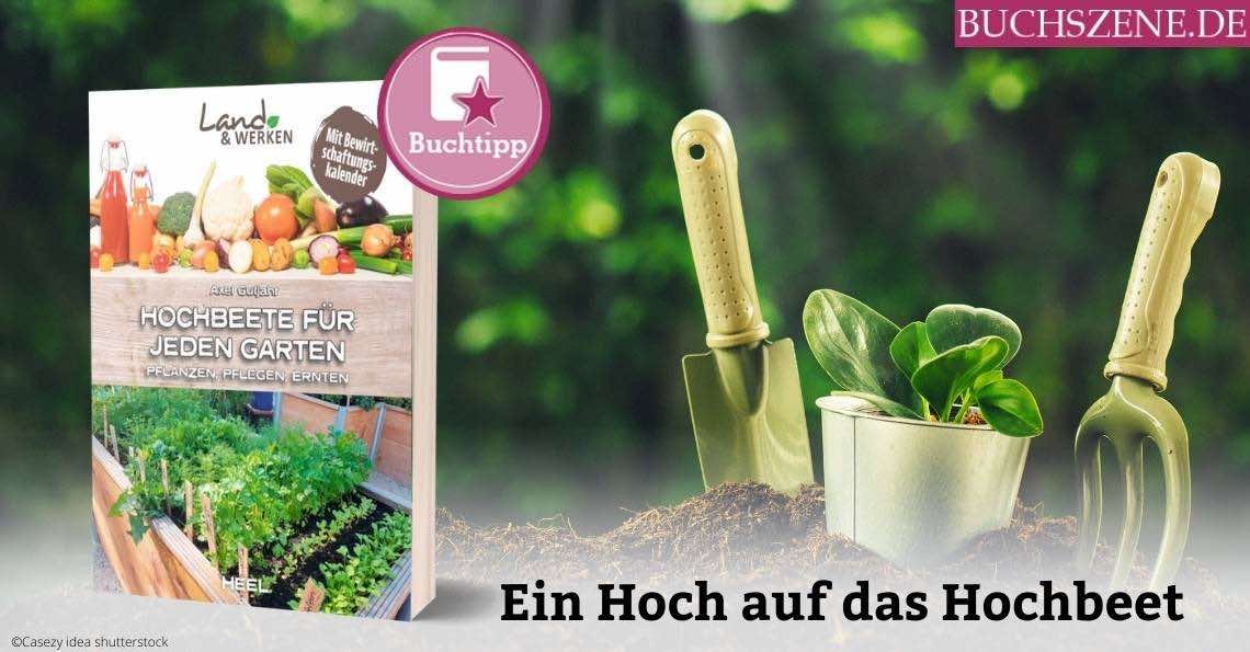 Hochbeete für jeden Garten