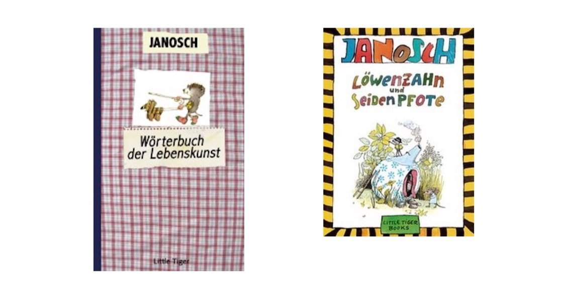 Janosch Wörterbuch der Lebenskunst und Löwenzahn und Seidenpfote