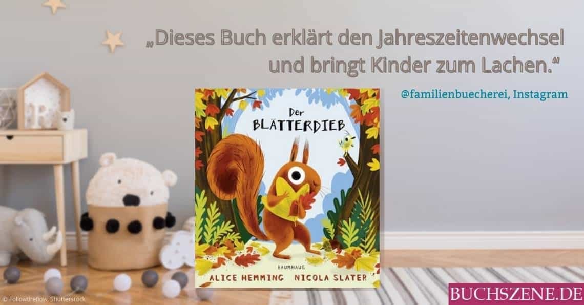 Kinderbuchblog Oktober Der Blätterdieb