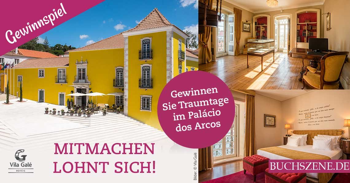 Königspalast Urlaub Vila Gale buchSZENE Gewinnspiel