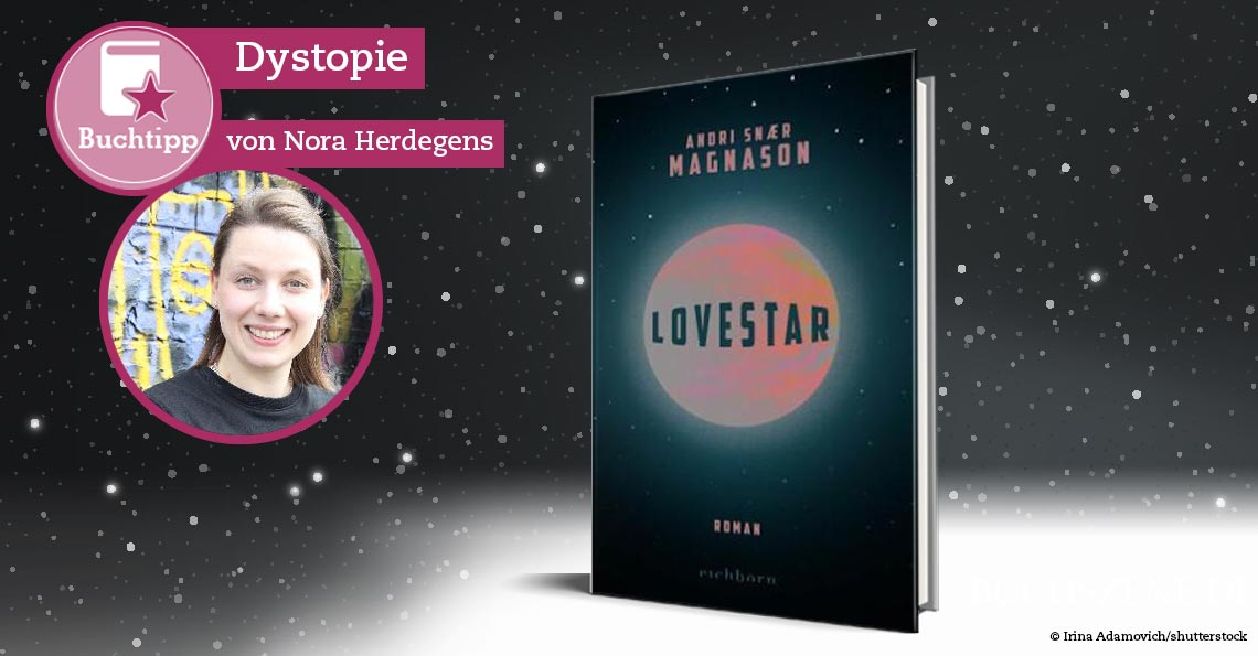 LoveStar Buchtipp Dystopie