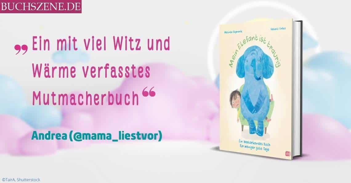 Mein Elefant ist traurig Beitragsbild