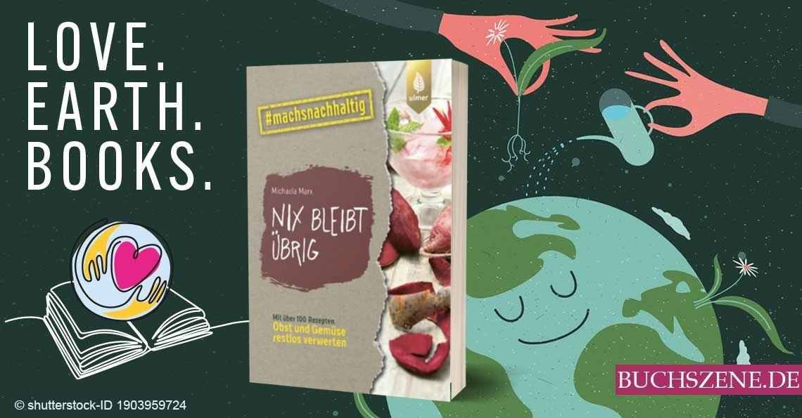 „Nix bleibt übrig“ von Michaela Marx