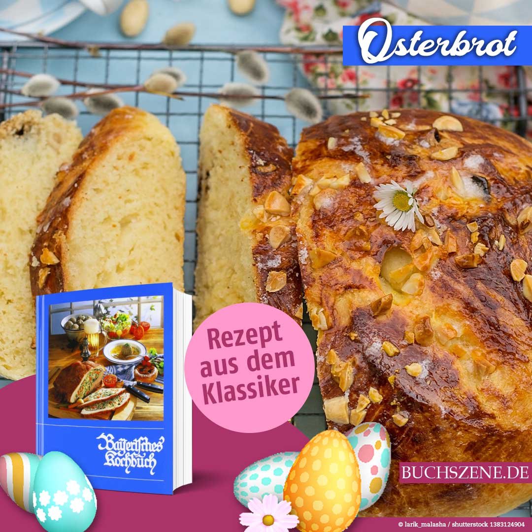 Osterbrot Bayerisches Kochbuch