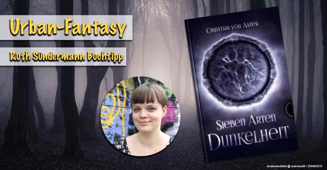 Ruth Sündermann Sieben Arten Dunkelheit
