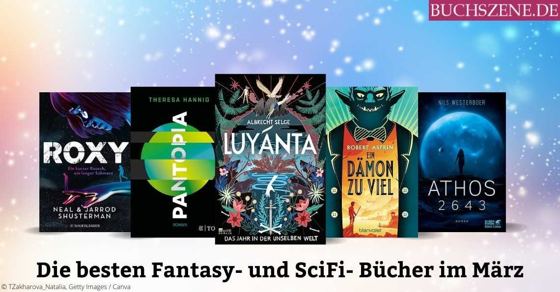 SciFi Fantasy Buchtipps März 2022