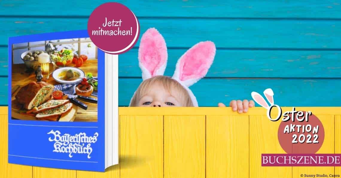Titelbild Bayerisches Kochbuch Ostern 2022