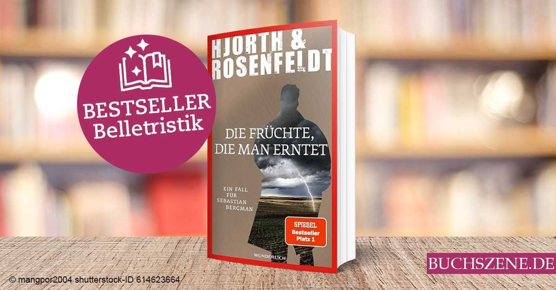 Titelbild Bestseller Belletristik Die Früchte, die man erntet