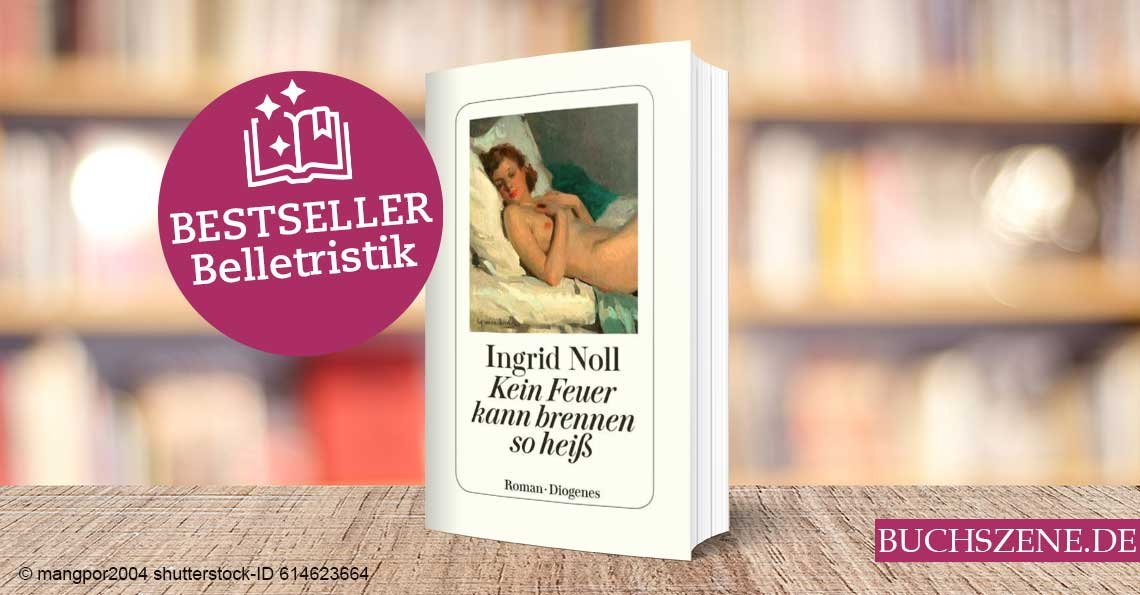 Titelbild Bestseller Belletristik Kein Feuer kann brennen so heiß
