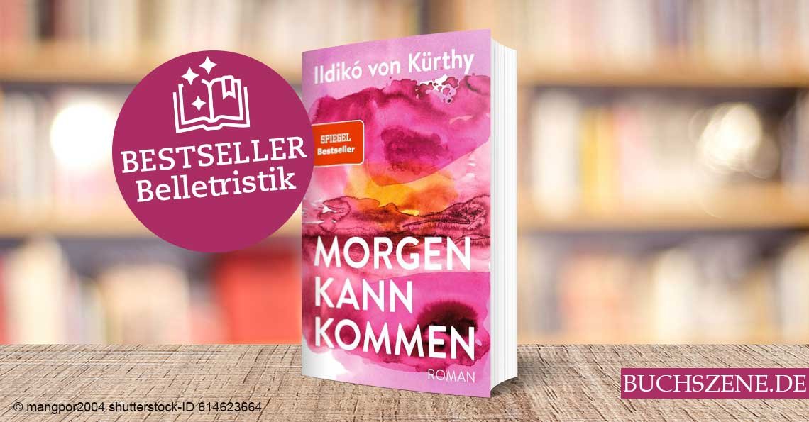 Titelbild Bestseller Belletristik Morgen kann kommen