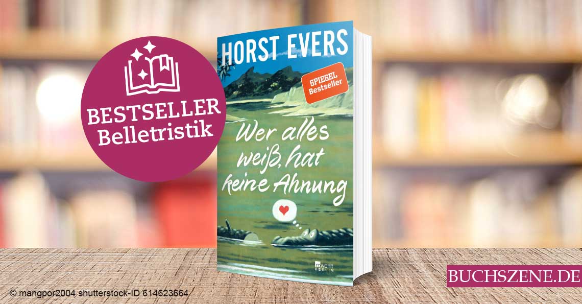 Titelbild Bestseller Belletristik Wer alles weiß, hat keine Ahnung