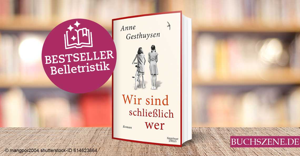 Titelbild Bestseller Belletristik Wir sind schliesslich wer