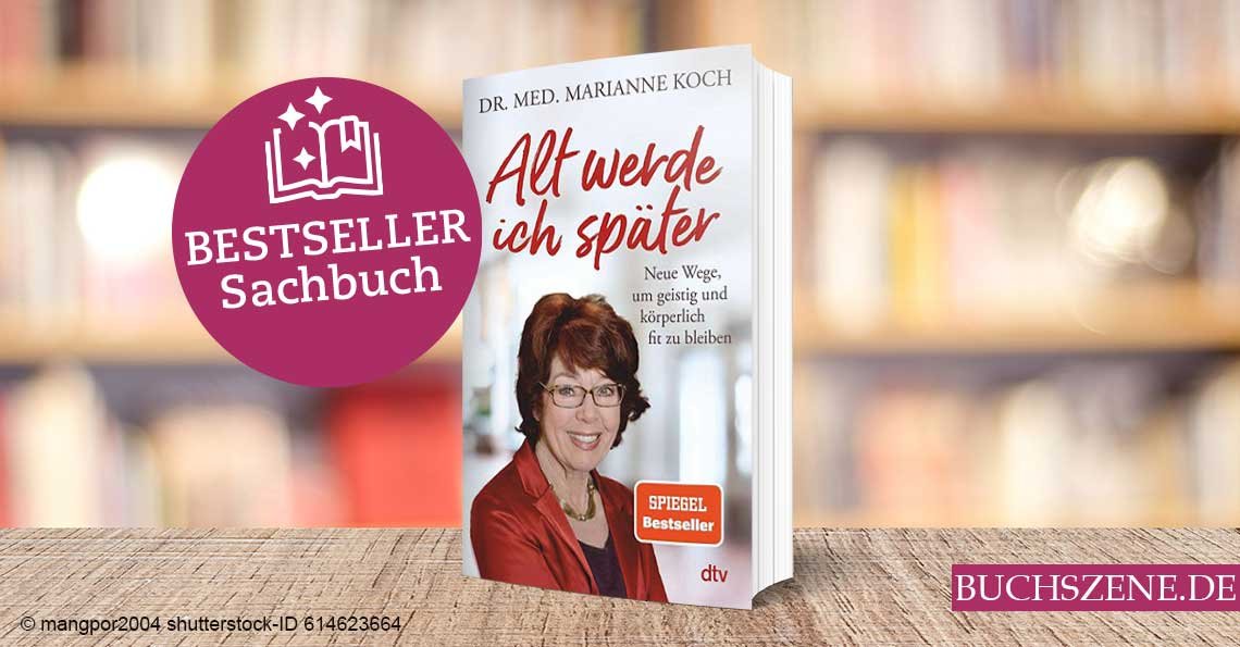 Titelbild Bestseller Sachbuch Alt werde ich später