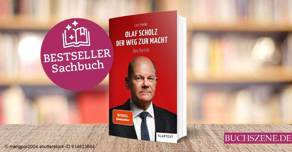 Titelbild Bestseller Sachbuch Olaf Scholz Der Weg zur Macht