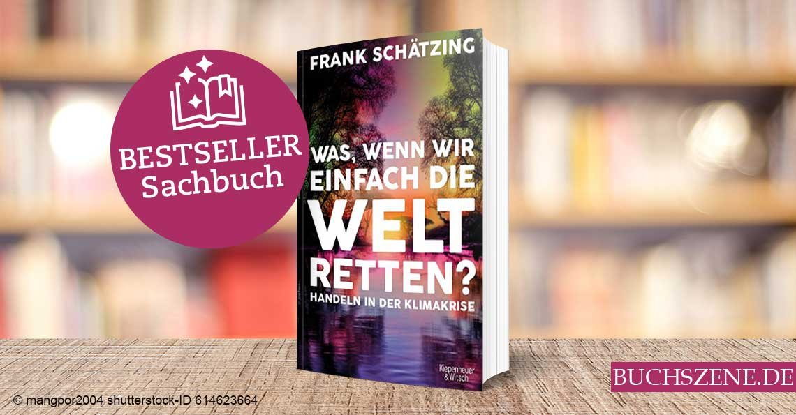 Titelbild Bestseller Sachbuch Was, wenn wir einfach die Welt retten?