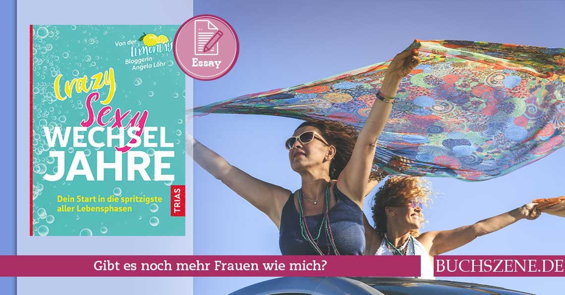 Titelbild Crazy Sexy Wechseljahre