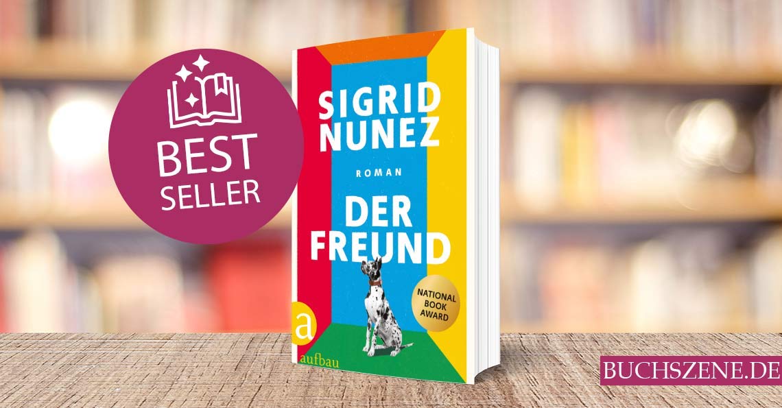 Titelbild Der Freund Buchszene Bestseller