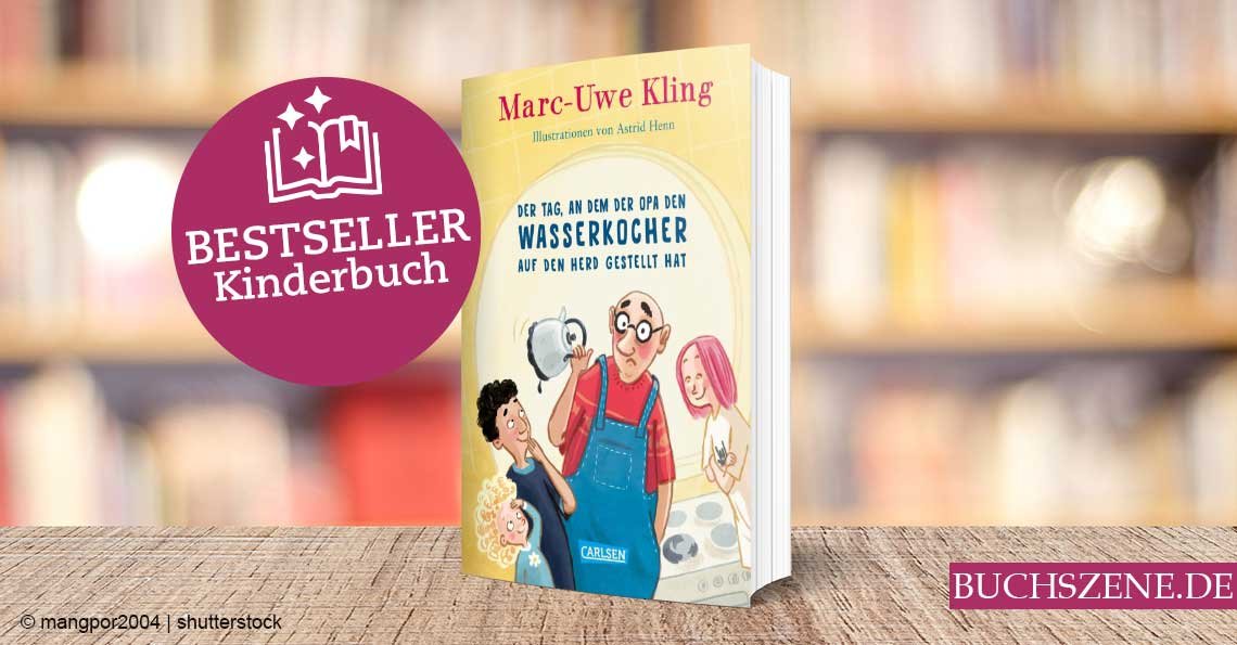 Titelbild Der Tag an dem der Opa den Wasserkessel auf den Herd gestellt hat Bestseller