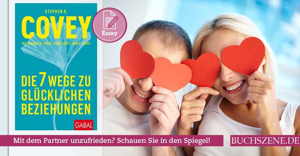 Titelbild Die 7 Wege zu glücklichen Beziehungen