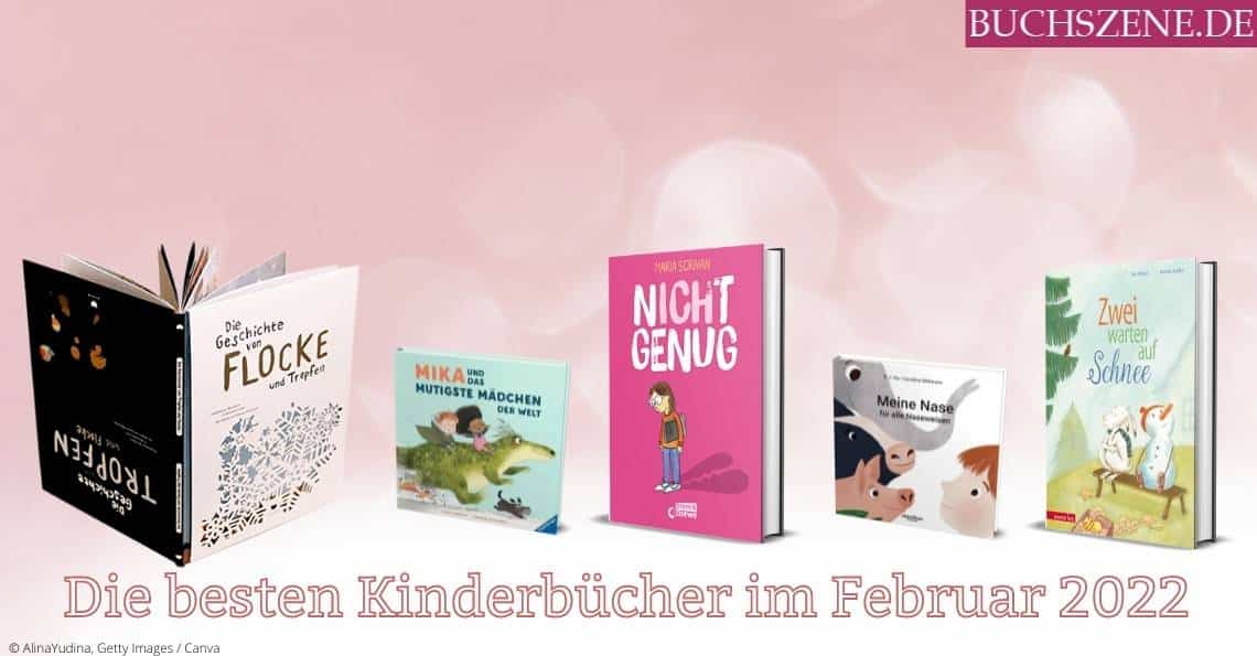 Titelbild Die besten Kinderbücher im Februar 2022website