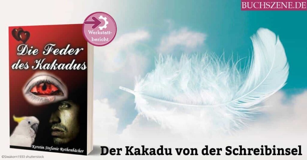 Titelbild Die Feder des Kakdus Werkstattbericht