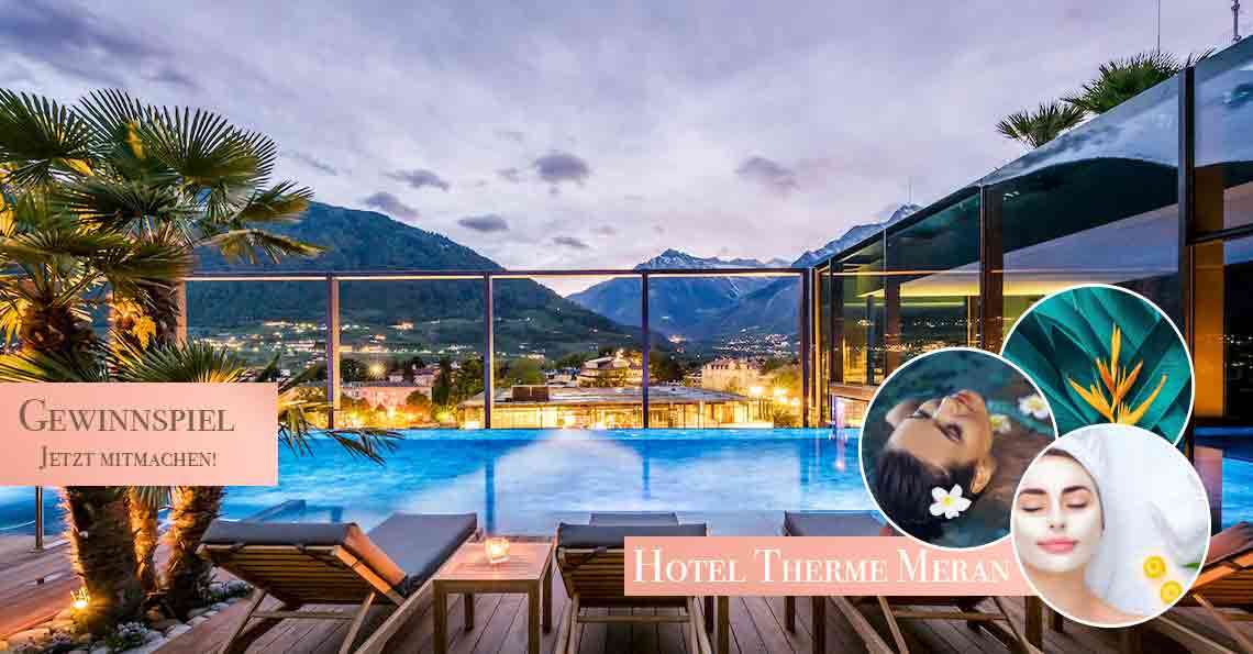 Titelbild Gewinnspiel Hotel Therme Meran