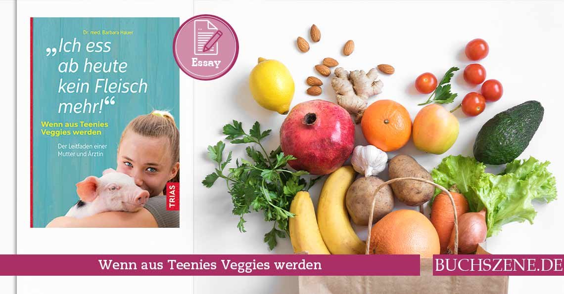Titelbild Ich ess ab heute kein Fleisch mehr