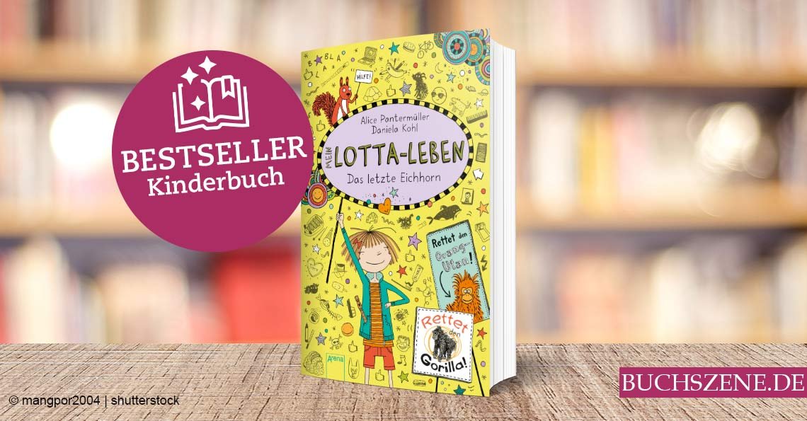 Titelbild Mein Lotta-Leben Das letzte Eichhorn Bestseller