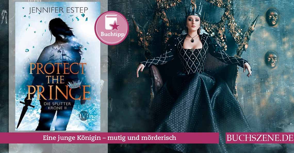 Titelbild Protect the Prince - Splitterkrone 2