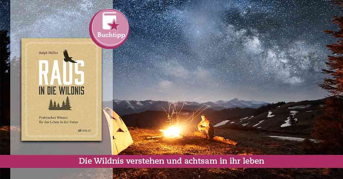 Titelbild Raus in die Wildnis