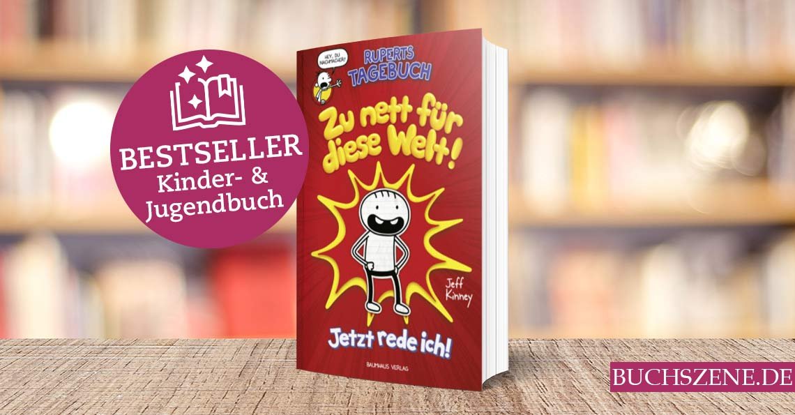 Titelbild Ruperts Tagebuch Zu nett für diese Welt Bestseller