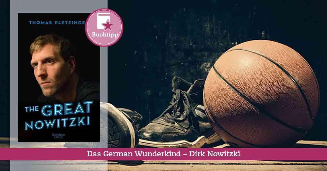 Titelbild The Great Nowitzki