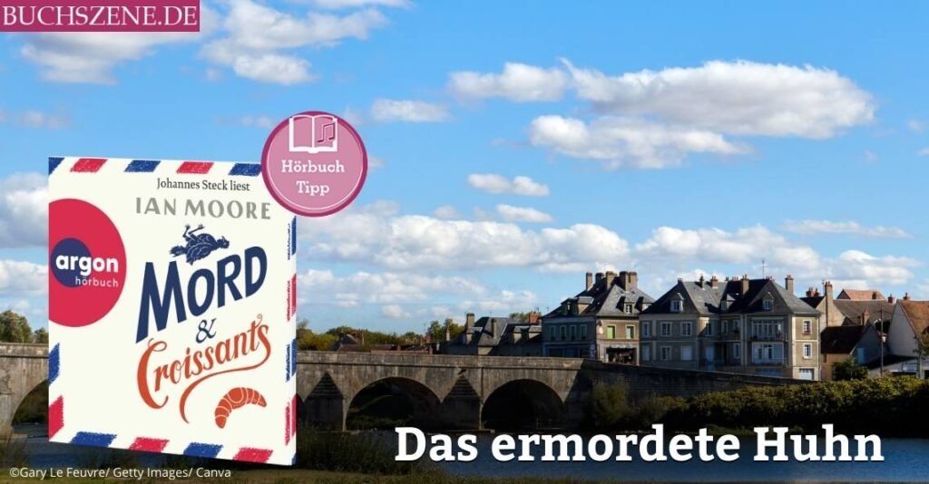 Mord und Croissants Hörbuchtipp