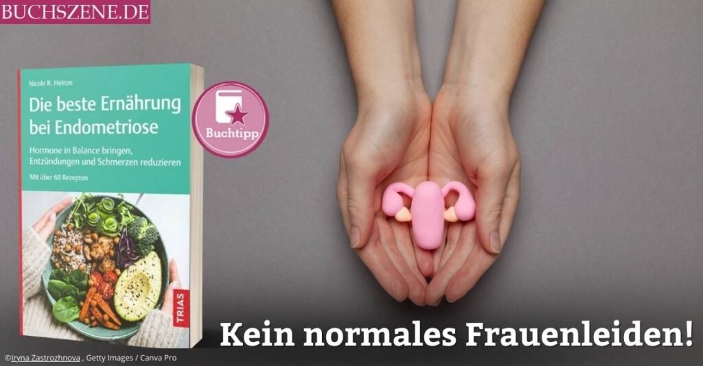 Die beste Ernährung bei Endometriose buchtipp