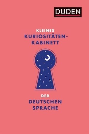Kleines_Kuriositätenkabinett_der_deutschen_Sprache
