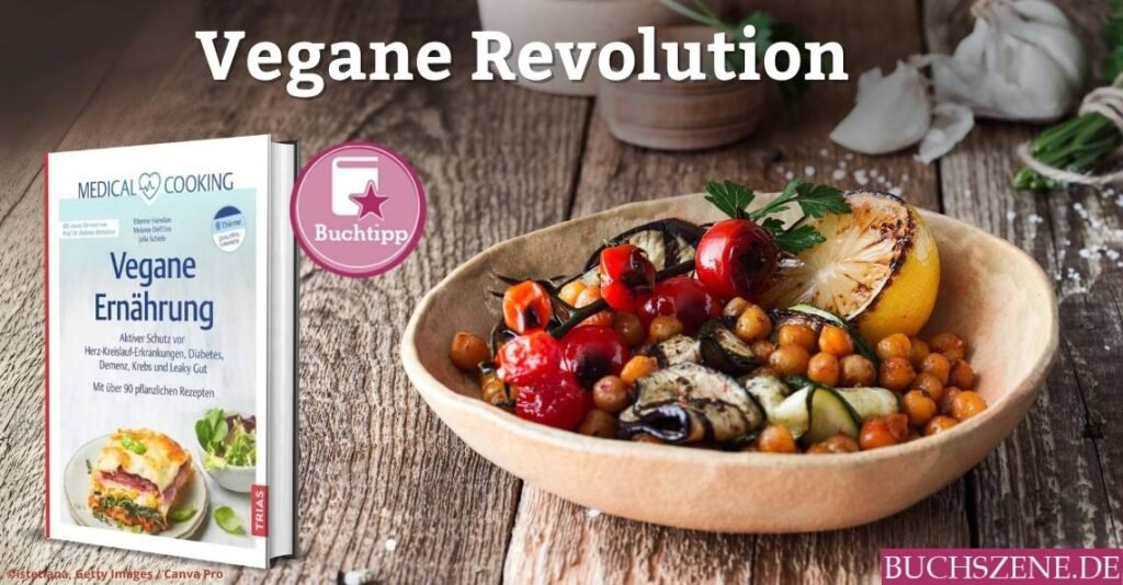 Medical Cooking Vegane Ernaehrung buchtipp