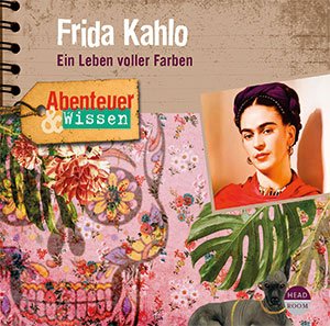 Abenteuer & Wissen Frida Kahlo