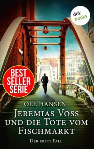 Jeremias Voss und die Tote vom Fischmarkt